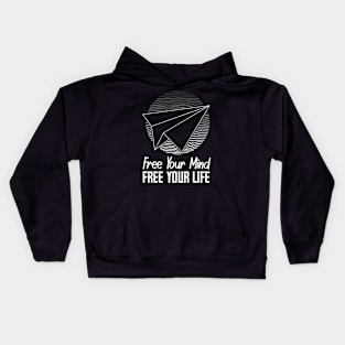 Inspirational Quote Freedom Life Motivation Kids Hoodie